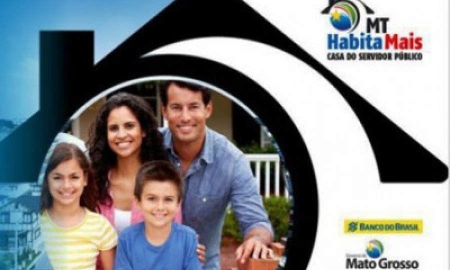 Servidores j� podem realizar sua inscri��o no programa MT Habita Mais